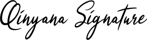 Qinyana Signature