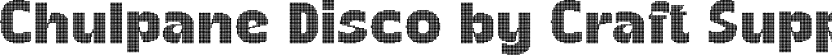 ChulpaneDisco-Regular Demo