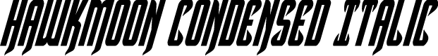 Hawkmoon Condensed Italic