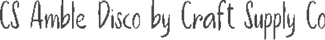CSAmbleDisco-Regular Demo