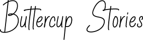 Buttercup Stories