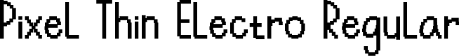 Pixel Thin Electro Regular