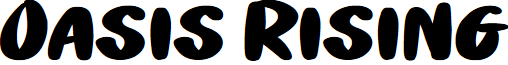 Oasis Rising