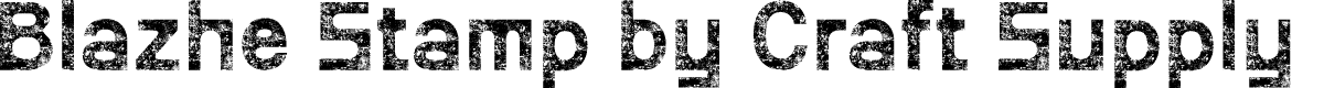 BlazheStamp-Regular Demo