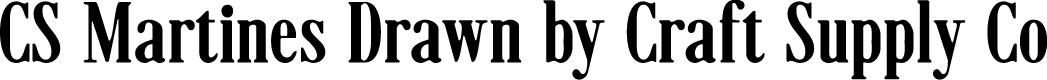 CSMartinesDrawn-Regular Demo