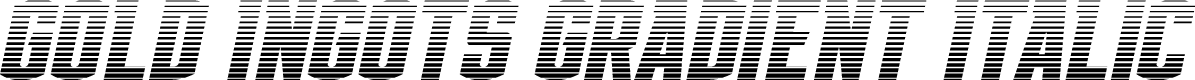 Gold Ingots Gradient Italic