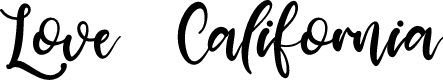 Love California