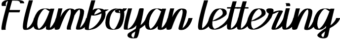 Flamboyan lettering