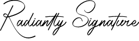 Radiantly Signature