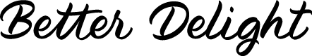 Better Delight PERSONAL USE ONL