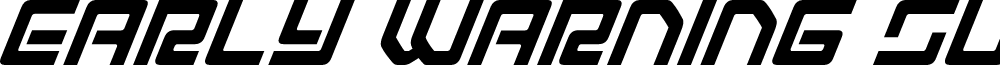 Early Warning Super-Italic