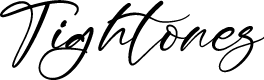 Tightones