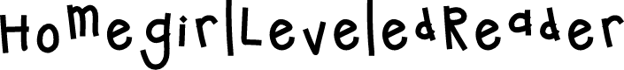 HomegirlLeveledReader