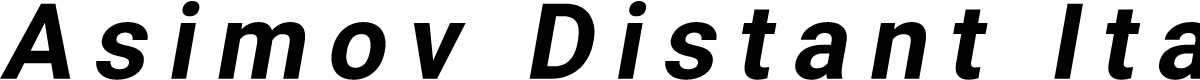 Asimov Distant Italic
