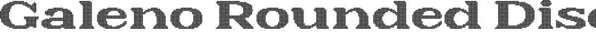 Galeno Rounded Disco Regular Demo