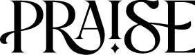 Praise
