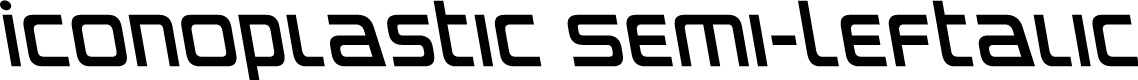 Iconoplastic Semi-Leftalic