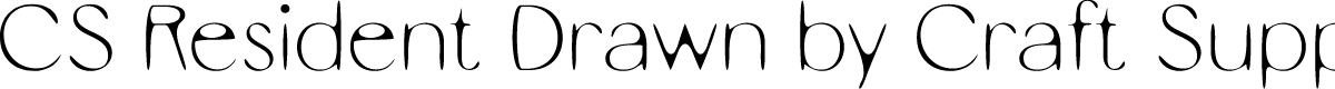 CSResidentDrawn-Regular Demo