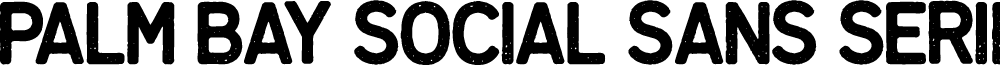Palm Bay Social Sans Serif