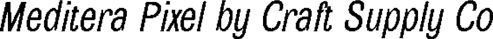 MediteraPixel-Regular Demo