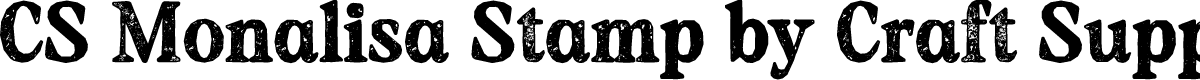 CS Monalisa Stamp Regular Demo