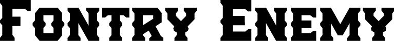 Fontry Enemy