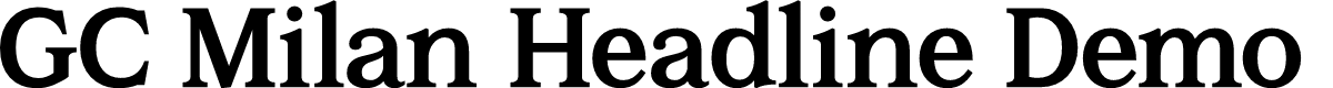GC Milan Headline Demo Sm Text