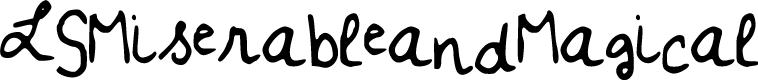 LSMiserableandMagical