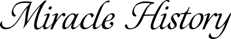 Miracle History