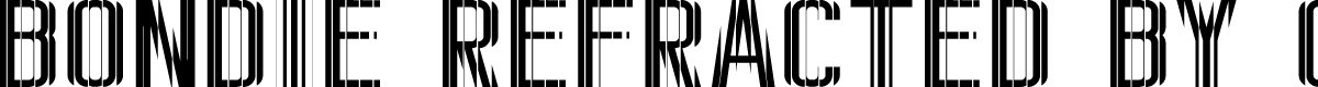 Bondie Refracted Regular Demo