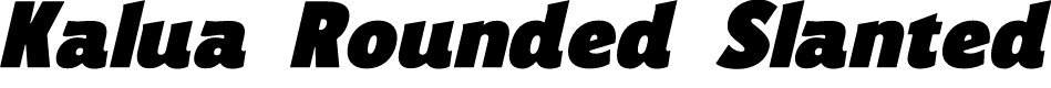 Kalua Rounded Slanted Demo