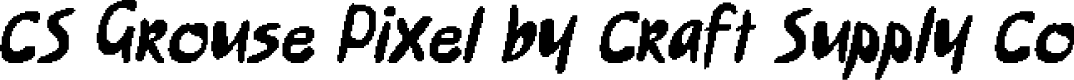 CSGrousePixel-Regular Demo