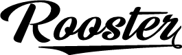 ROOSTER PERSONAL USE