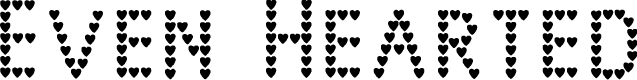 Even Hearted