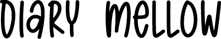 Diary Mellow