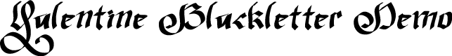 Valentine Blackletter Demo