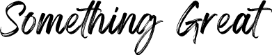 Something Great Script Personal Use Only