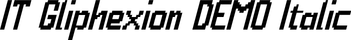 IT Gliphexion DEMO Italic