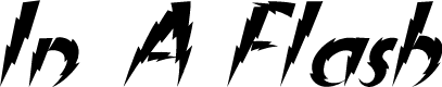 In A Flash Italic
