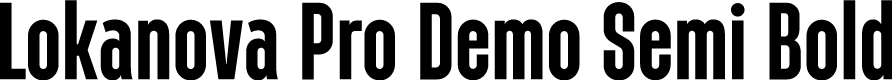 Lokanova Pro Demo Semi Bold