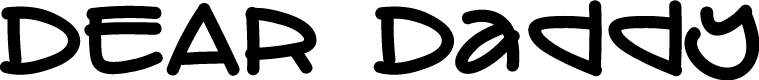 DEAR Daddy PERSONAL USE