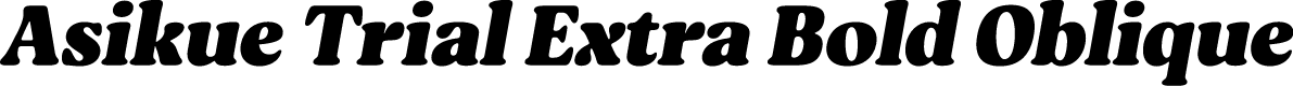 Asikue Trial Extra Bold Oblique