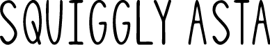 Squiggly Asta