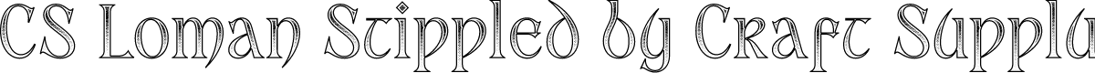 CS Loman Stippled Regular Demo