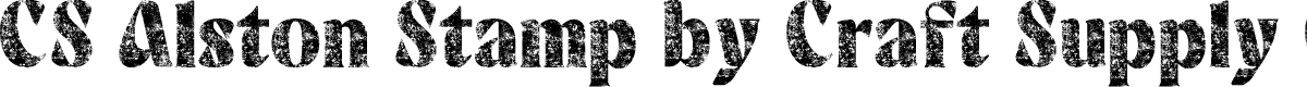 CSAlstonStamp-Regular Demo