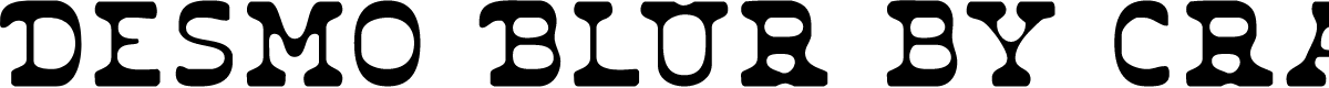 DesmoBlur-Regular