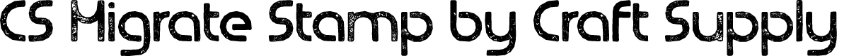 CS Migrate Stamp Regular Demo