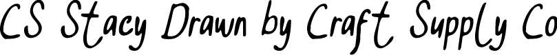 CSStacyDrawn-Regular Demo