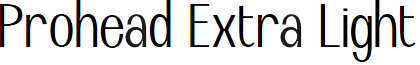 Prohead Extra Light