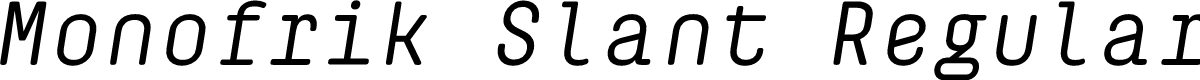 Monofrik Slant Regular